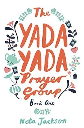 the yada yada prayer group  neta jackson 1401689833, 978-1401689834