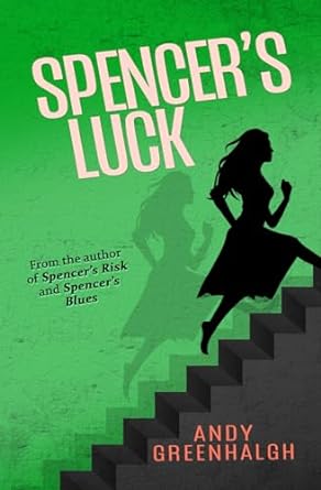 spencers luck  andy greenhalgh 1399964283, 978-1399964289