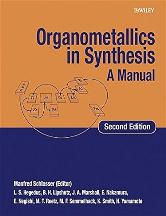 organometallics in synthesis a manual 2nd edition manfred schlosser 0470841591, 978-0470841594
