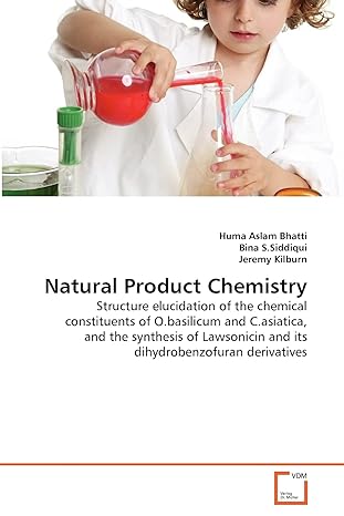 natural product chemistry structure elucidation of the chemical constituents of o basilicum and c asiatica