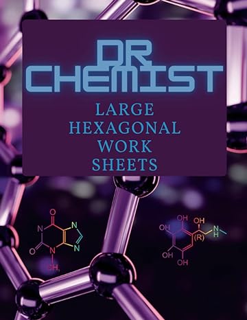dr chemist large hexagonal work sheets 1st edition stanwix b0c2rg17k2