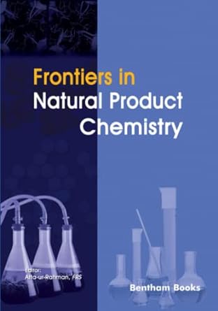 frontiers in natural product chemistry 1st edition atta ur rahman 1681089394, 978-1681089393