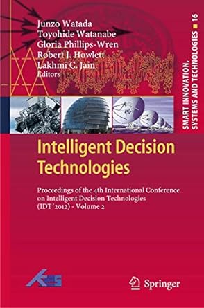 intelligent decision technologies proceedings of the 4th international conference on intelligent decision