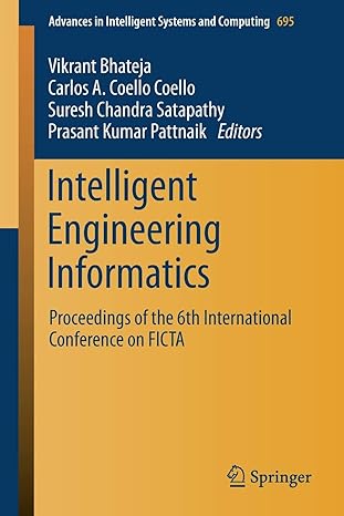 intelligent engineering informatics proceedings of the 6th international conference on ficta 1st edition