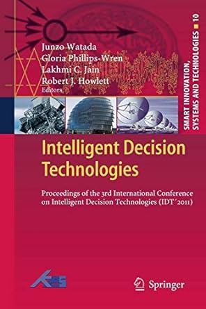 intelligent decision technologies proceedings of the 3rd international conference on intelligent decision