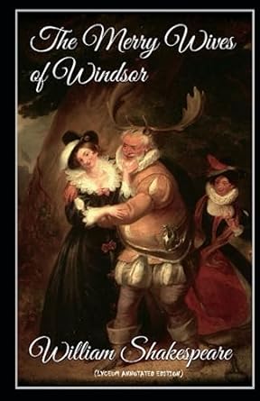 the merry wives of windsor  william shakespeare 979-8851508110