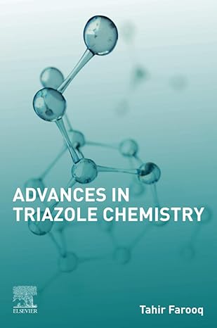 advances in triazole chemistry 1st edition tahir farooq 0128171138, 978-0128171134