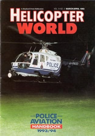 helicopter world police aviation handbook 1993/94 1st edition walter shawlee b007avp08o
