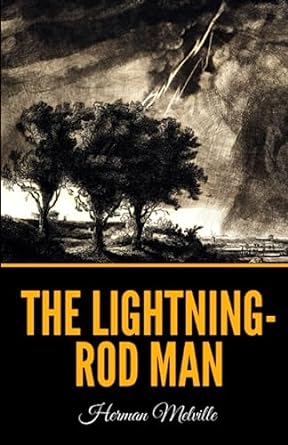 the lightning rod man  herman melville 979-8398515787