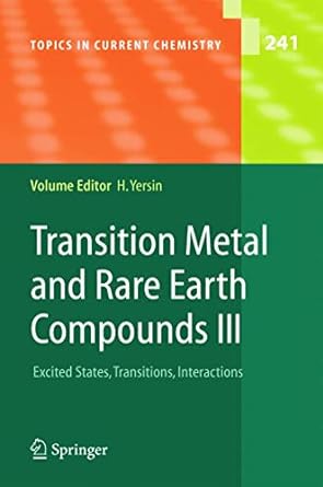 transition metal and rare earth compounds iii excited states transitions interactions 1st edition hartmut