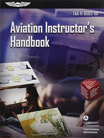 aviation instructors handbook faa h 8083 9b 1st edition federal aviation administration ,u s department of
