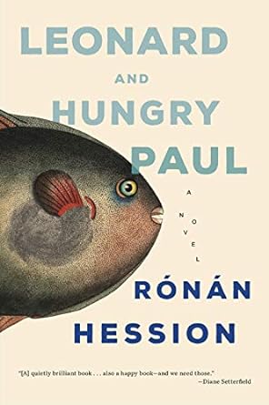 leonard and hungry paul  ronan hession 1612199089, 978-1612199085