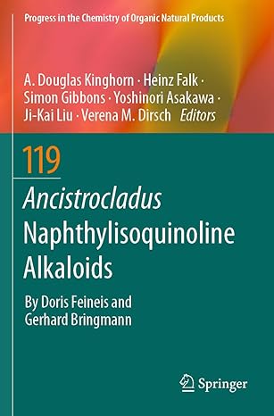 ancistrocladus naphthylisoquinoline alkaloids 1st edition a douglas kinghorn ,heinz falk ,simon gibbons