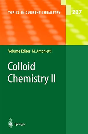 colloid chemistry ii 1st edition markus antonietti 3642055842, 978-3642055843