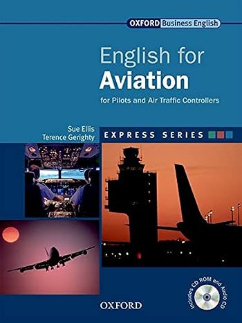 english for aviation 1st edition sue ellis ,terence gerighty 0194579425, 978-0194579421