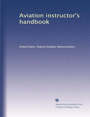 aviation instructors handbook 1st edition united states federal aviation administration b003tqmfpk