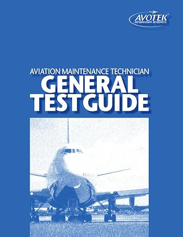 Aviation Maintenance Technician General Test Guide