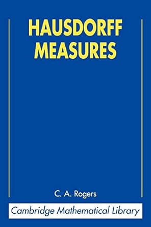 hausdorff measures 2nd edition c a rogers ,kenneth falconer 0521624916, 978-0521624916