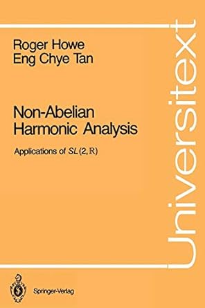 non abelian harmonic analysis applications of sl 1st edition roger e howe ,eng chye tan 0387977686,