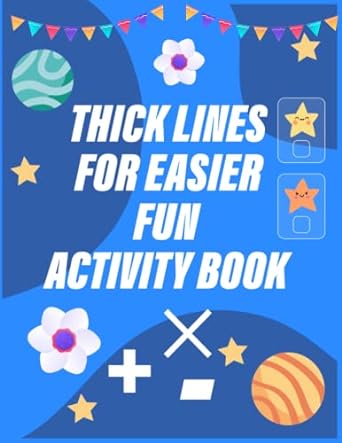 thick lines for easier fun activity book 1st edition s m epsymath 979-8389366206