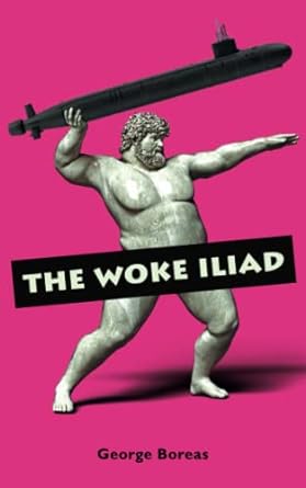 The Woke Iliad
