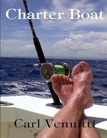 charter boat  carl vennitti 979-8862601985