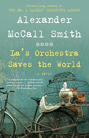 las orchestra saves the world a novel  alexander mccall smith 030747304x, 978-0307473042