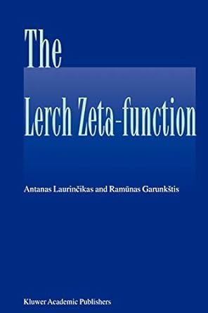the lerch zeta function 1st edition antanas laurincikas ,ramunas garunkstis 9048161681, 978-9048161683