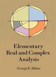 elementary real and complex analysis 1st edition georgi e shilov 0486689220, 978-0486689227