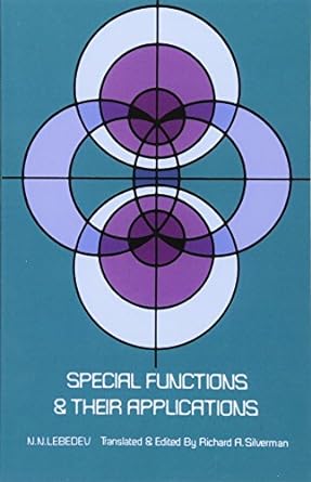 special functions and their applications 1st edition n n lebedev ,richard a silverman 0486606244,