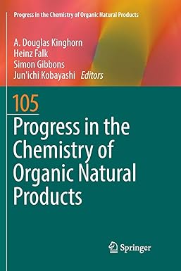 progress in the chemistry of organic natural products 105 1st edition a douglas kinghorn ,heinz falk ,simon
