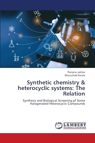 synthetic chemistry and heterocyclic systems the relation synthesis and biological screening pf some