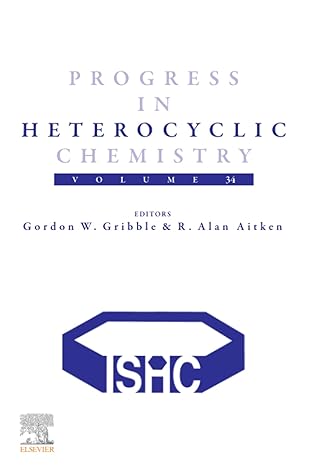 progress in heterocyclic chemistry volume 34 1st edition gordon gribble ,r alan aitken 0443189390,