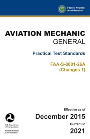 aviation mechanic general practical test standards faa s 8081 26a 1st edition u s department of