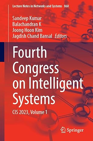 fourth congress on intelligent systems cis 2023 volume 1 1st edition sandeep kumar ,balachandran k ,joong
