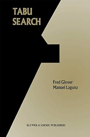 tabu search 1st edition fred w glover ,manuel laguna 0792381874, 978-0792381877