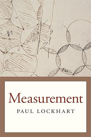 measurement 1st edition paul lockhart 0674284380, 978-0674284388