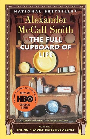 the full cupboard of life  alexander mccall smith 1400031818, 978-1400031818
