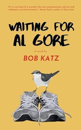 waiting for al gore  bob katz 979-8988721321
