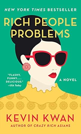 rich people problems a novel  kevin kwan 0525432388, 978-0525432388