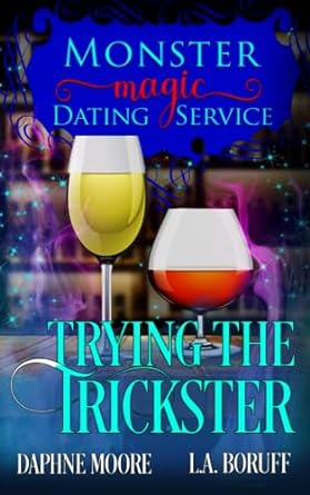 trying the trickster  l a boruff ,daphne moore 979-8377767787