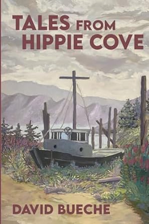 tales from hippie cove  david bueche 979-8218240691