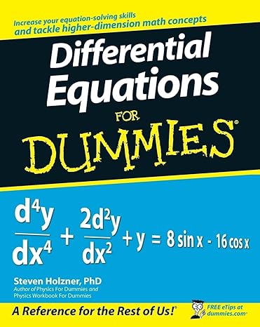 differential equations for dummies 1st edition steven holzner 0470178140, 978-0470178140