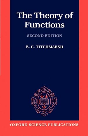 the theory of functions 2nd edition edward c. titchmarsh 0198533497, 978-0198533498