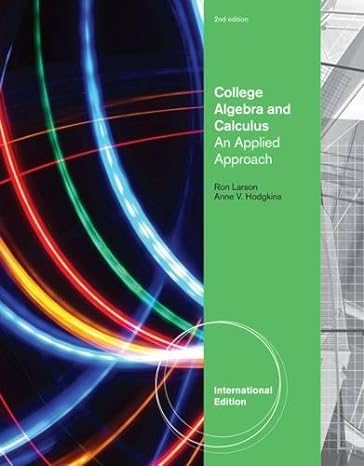 college algebra and calculus an applied approach 2nd edition ron larson  and  anne v. hodgkins 1133105181,