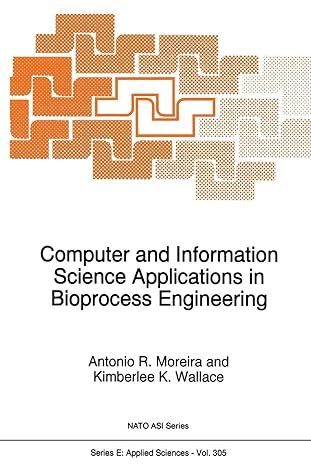 computer and information science applications in bioprocess engineering 1st edition a.r. moreira ,kimberlee
