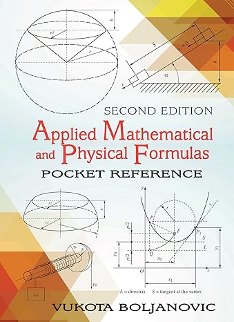 applied mathematical and physical formulas pocket reference 2nd edition vukota boljanovic 0831135921,