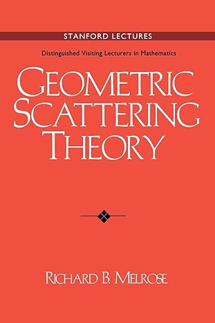 geometric scattering theory 1st edition richard b. melrose 1420931679, 978-0521498104