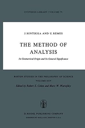 the method of analysis its geometrical origin and its general significance 1st edition jaakko hintikka ,u.