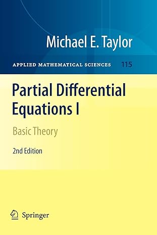 partial differential equations i basic theory 2nd edition michael e. taylor 1461427266, 978-1461427261